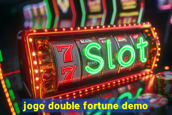 jogo double fortune demo